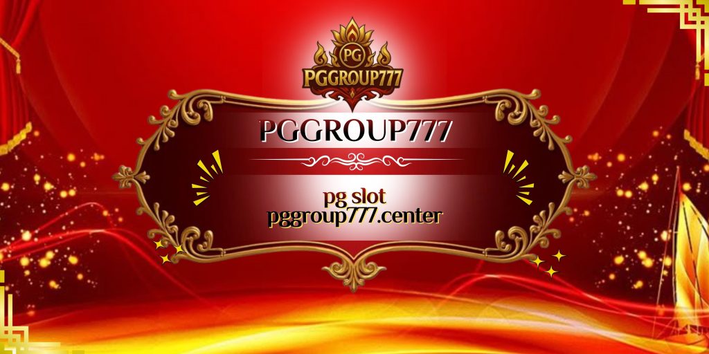 pg slot pggroup777.center